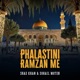 Phalastini Ramzan Me Single