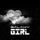 Galaxy Girl feat Ishy Single