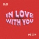 In Love With You Single