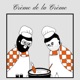 Crème de la Crème Single
