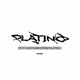 PLATINO Single