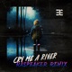 Cry Me A River RaSpeakeR Remix Single