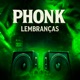 Phonk Lembranças EP