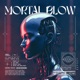 Mortal Blow Single