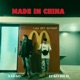 MADE IN CHINA feat ECKO RICH Single