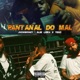 Pantanal Do Mal feat Studio Zk JHONMONEY Slim Libra mu540 Single