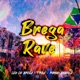 Brega Rave Single