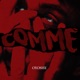 COMMÉ Single