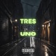 Tres En Uno feat Eniel Jelarexis Single