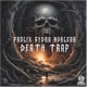 Death Trap Single