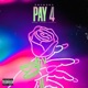 Pay 4 Single