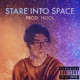Stare Into Space feat HOOL Single