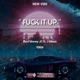 F k It Up feat J Moon Single