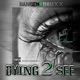 Dying 2 See Single