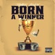Born a Winner Single