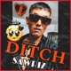 DITCH Single