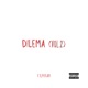 DILEMA Vol 2 Single