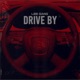 Drive by Single
