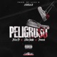 Peligroso feat Forest Single