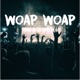 Woap Woap Single