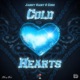 Cold Hearts feat Janny Saint Single