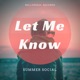 Let Me Know Backed with Just In Time feat Coco Street Single