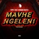Mavhengele feat Fanash Beats Single