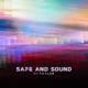 Safe and Sound Single