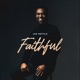 Faithful Single