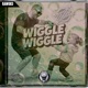 Wiggle Wiggle Single