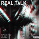 Real Talk Single