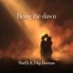Bring the dawn feat Filip Burman Single