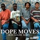Dope Moves feat Baby J Single
