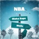 NBA feat Blake Raps Single