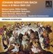 J S Bach Mass in B Minor BWV 232 Remastered 2023