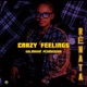 Crazy Feelings Single