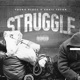 Struggle feat Chris Tyson Single