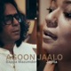 Agoon Jaalo feat Joyita Single