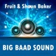Big Baad Sound Single