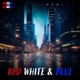 Red White Blue Single
