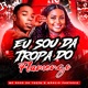 Eu Sou da Tropa do Flamengo Single