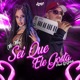 Sei Que Ele Gosta Single