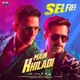 Main Khiladi From Selfiee Single