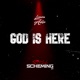 God Is Here Single