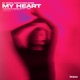 My Heart Single