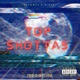 Top Shottas Single