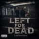 Left For Dead Single