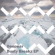 Dusty Breakz Single