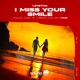 I Miss Your Smile Ciree Remix Single