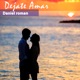 Déjate Amar Single